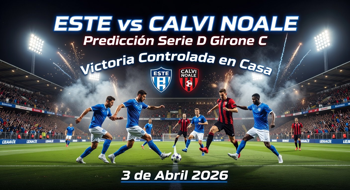Este vs Calvi Noale Pronóstico / Prediction