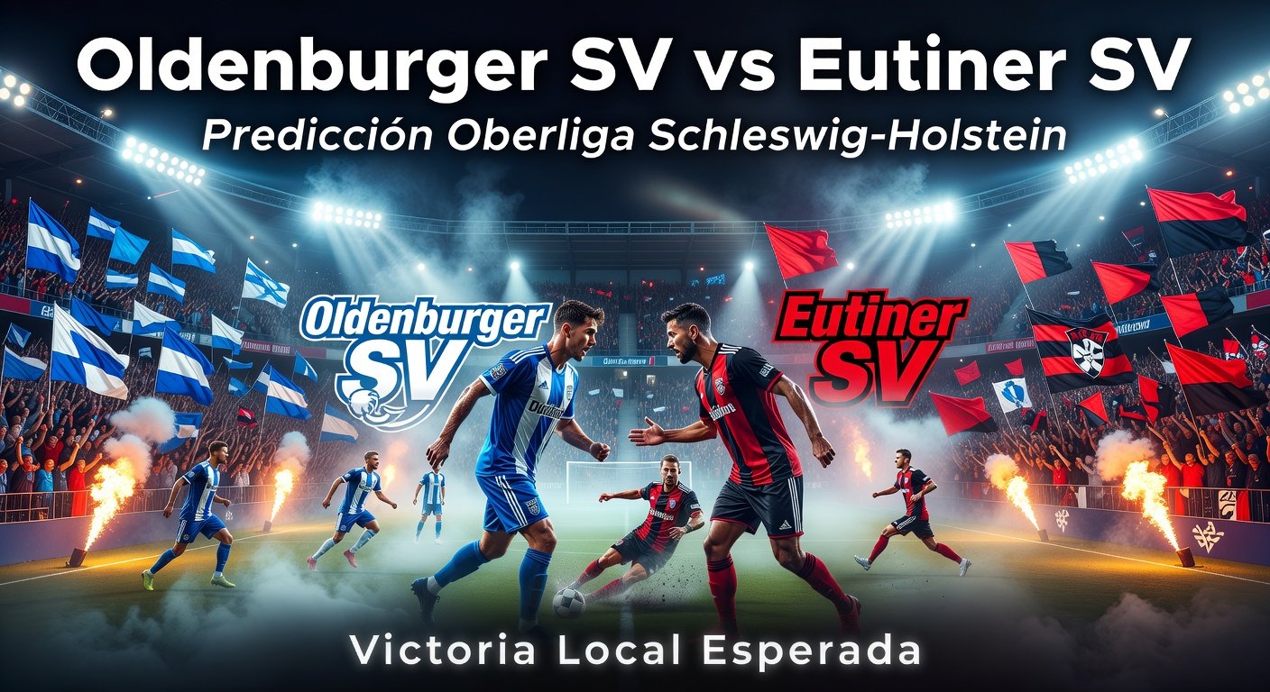 Oldenburger SV vs Eutiner SV Pronóstico / Prediction